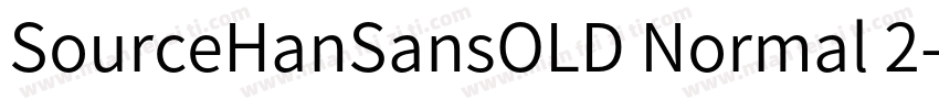 SourceHanSansOLD Normal 2字体转换